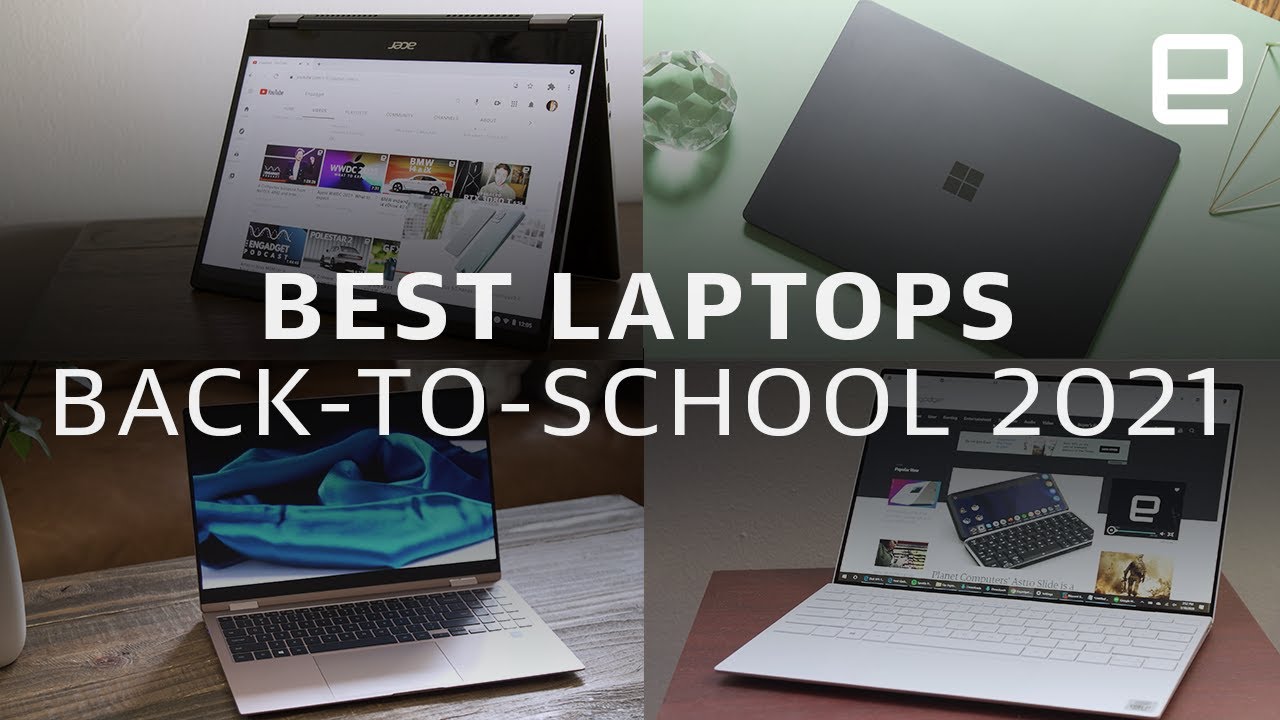 The Best Laptops For Back-to-school 2021