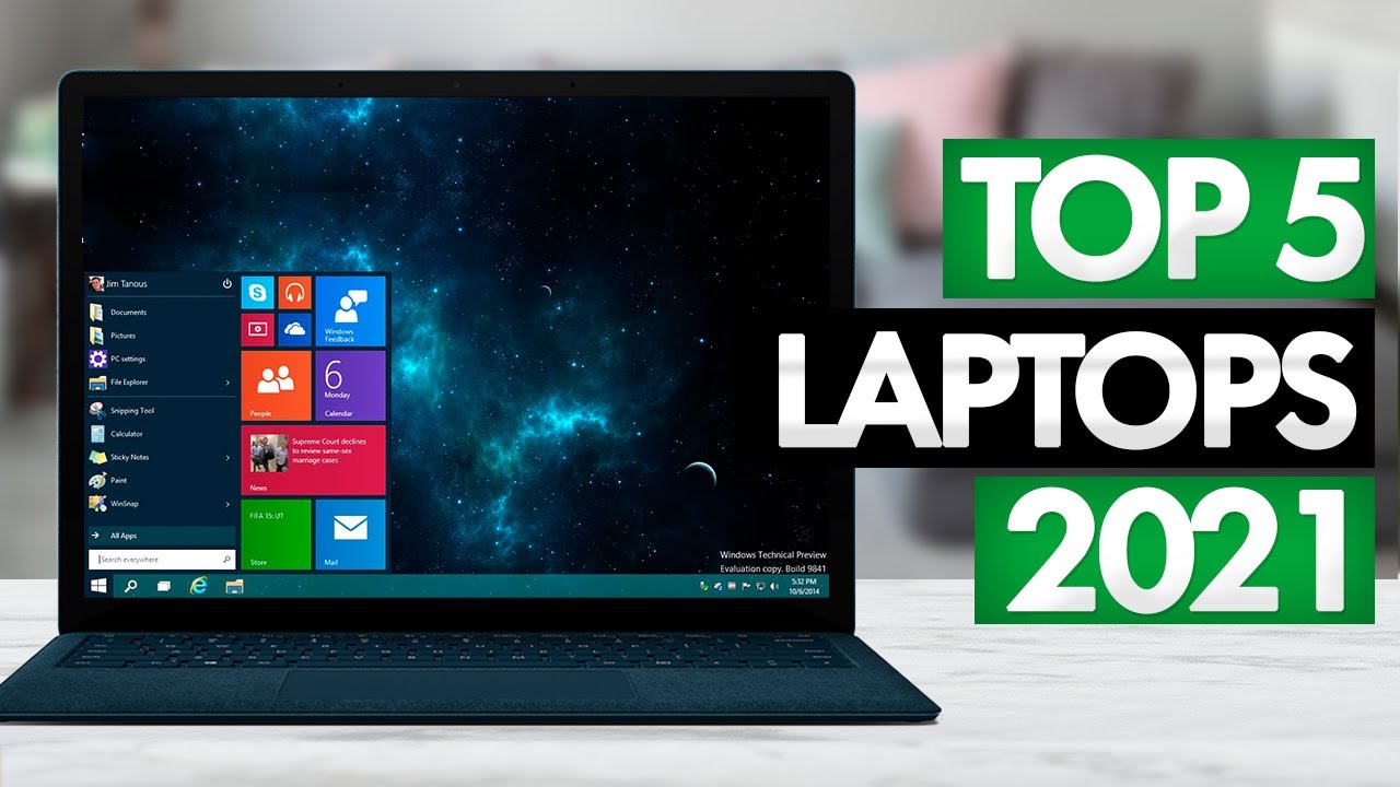 Top 5 Best Laptops Of (2021)